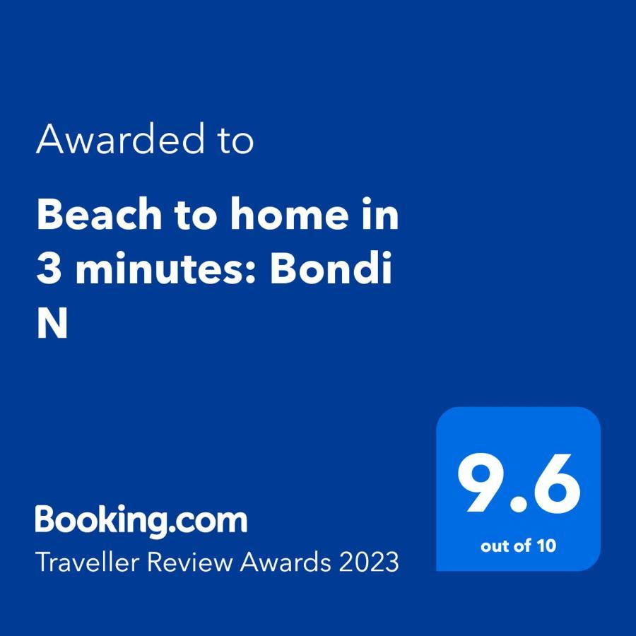 סידני Beach To Home In 3 Minutes: Bondi N מראה חיצוני תמונה